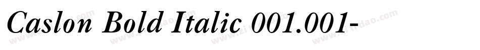 Caslon Bold Italic 001.001字体转换